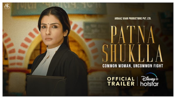 Patna Shuklla trailer review - Raveena Tandon promises a riveting tale of a woman's fight against education scam