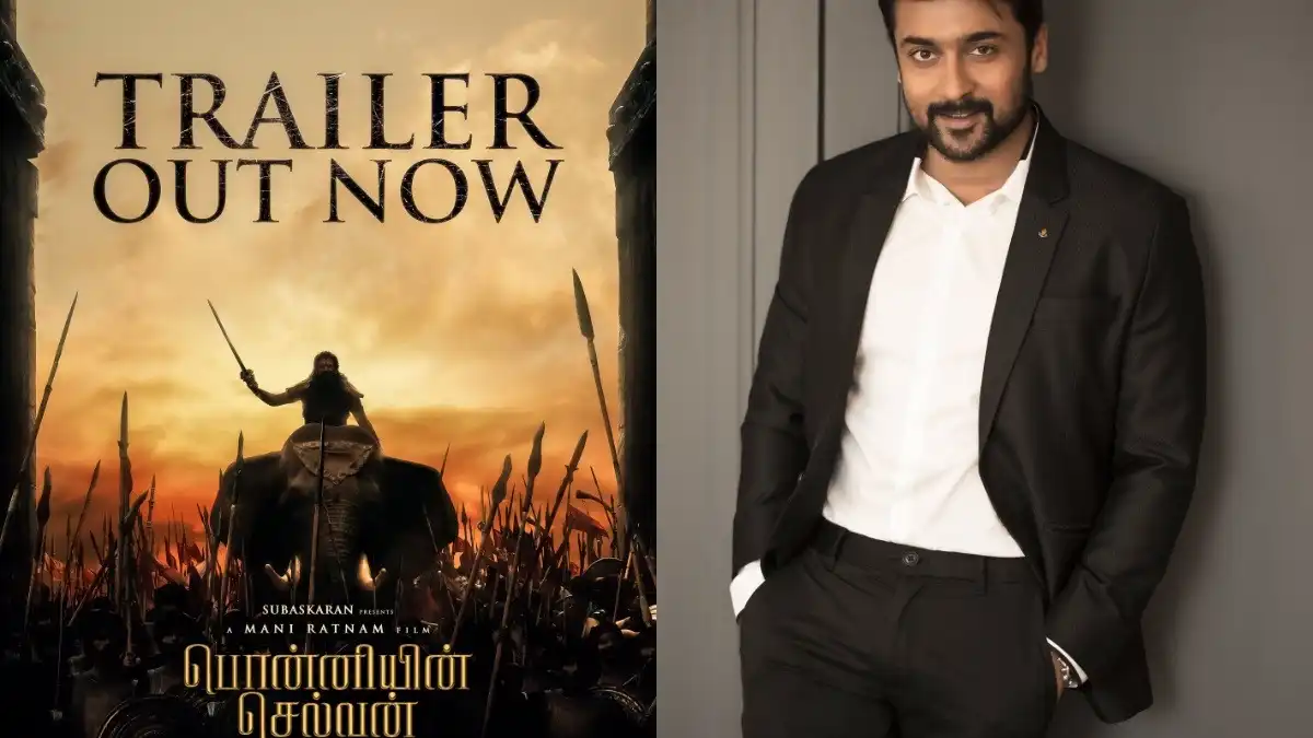Here's what Suriya had to say after watching the trailer of Mani Ratnam's Ponniyin Selvan