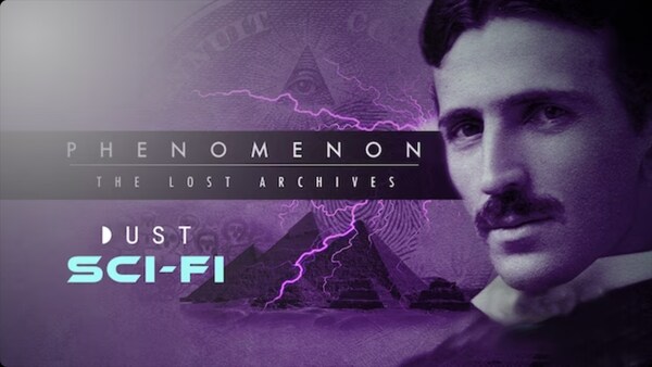 Poster of 'Phenomenon: The Lost Archives' on DUST