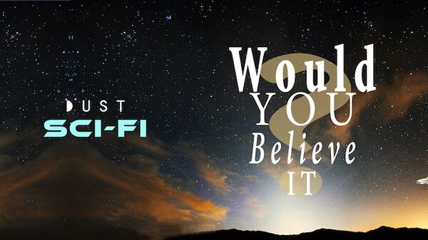 Poster of 'Would You Believe it' on DUST