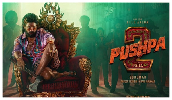 Pushpa 2 - Allu Arjun looks menacing in the latest poster, teaser release time revealed
