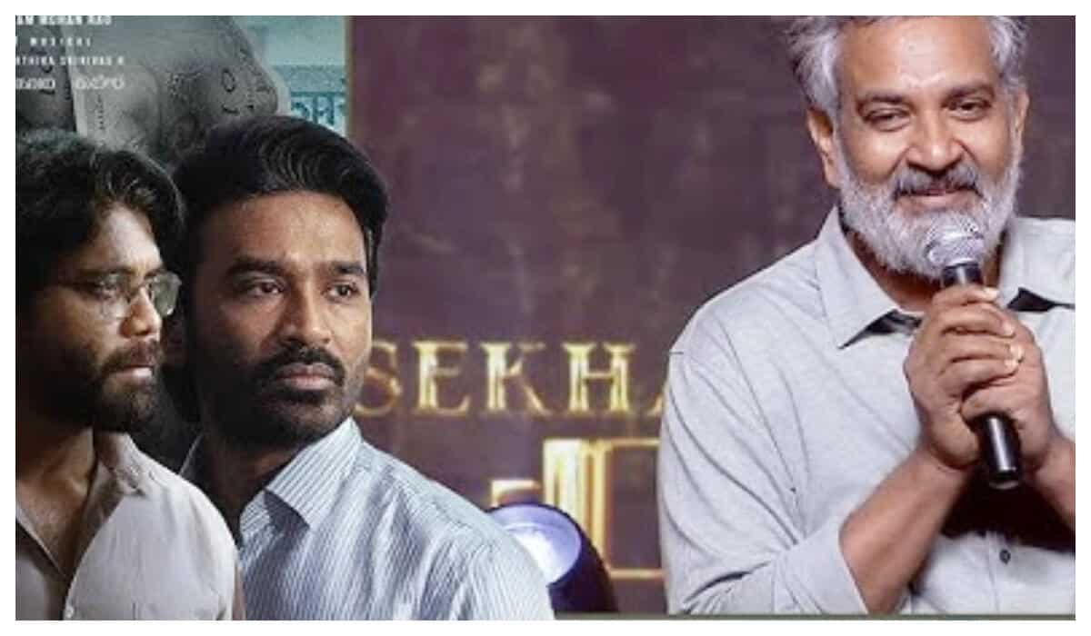 Rajamouli Praises Kuberaa, Applauds Sekhar Kammula’s Bold Genre Switch