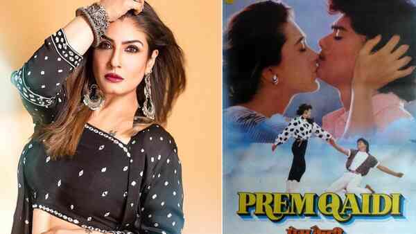 Raveena Tandon on why she refused Prem Qaidi: ‘There was a zip-opening scene’