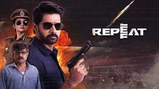 Repeat 2022 Movie Download Dual Audio Hindi LQ Dub + Telugu ORG | WEBRip 1080p 720p 480p