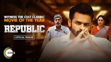 Republic | Official Trailer | Streaming Now on ZEE5