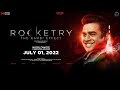 Rocketry | Hindi Trailer 2 | R. Madhavan | Simran Bagga | July 01, 2022