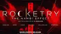 R Madhavan's directorial debut Rocketry: The Nambi Effect gets a new release date in 2022