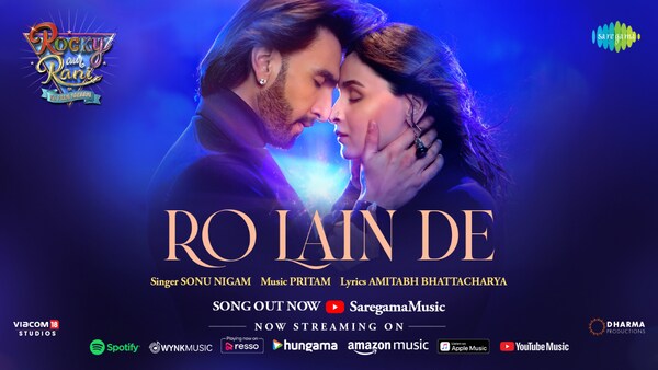 Rocky Aur Rani Kii Prem Kahaani song Ro Lain De: Alia Bhatt and Ranveer Singh will take you on an emotional rollercoaster ride in this heartbreaking track