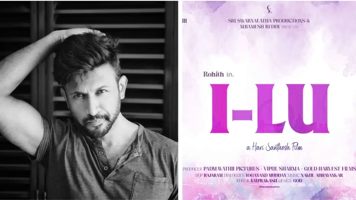 Rohitt’s film with Hari Santhosh is called I-LU; also stars Pruthvi Ambaar