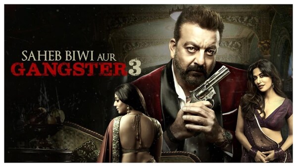 Saheb, Biwi Aur Gangster 3 clocks 6 years! Here's where to watch Sanjay Dutt, Jimmy Sheirgill's crime thriller on OTT