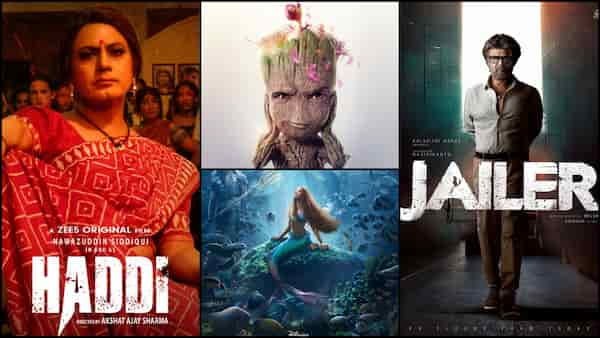 September 2023, Week 2 OTT India releases: From Haddi, I Am Groot Season 2 to Jailer, The Little Mermaid