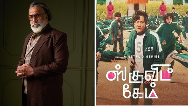 Nasser dubs for Oh Young-Soo's character in the Tamil version of Netflix's Squid Game