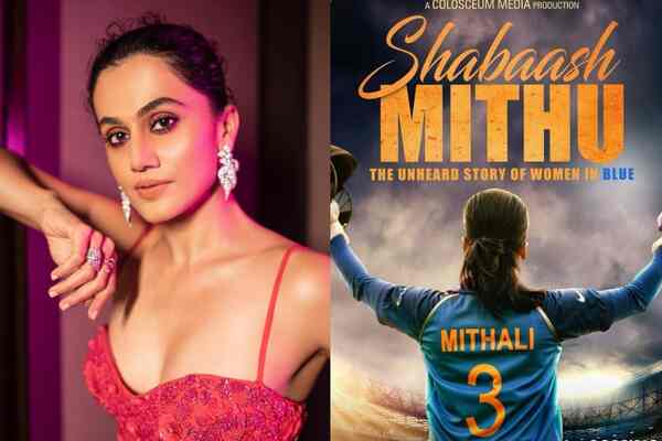 Taapsee Pannu: Shabaash Mithu's budget is equivalent to the budget of a male A-lister's salary