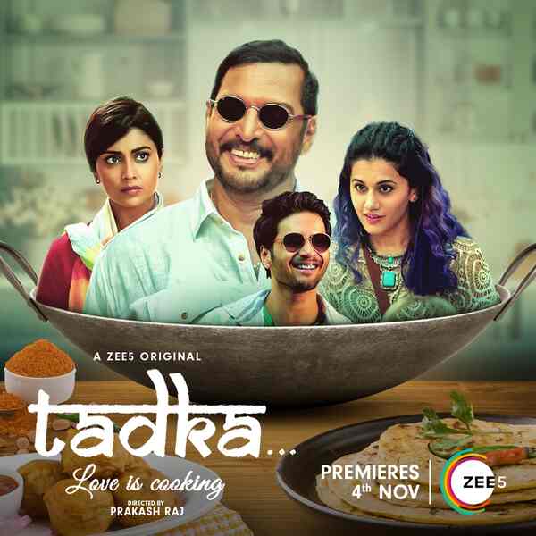 Nana Patekar, Shriya Saran, Taapsee Pannu, Ali Fazal in Tadka poster