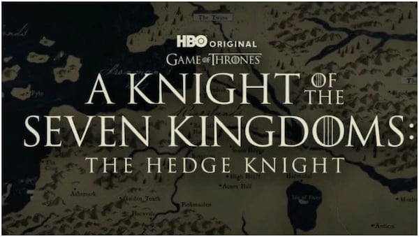 Game Of Thrones prequel The Knight Of The Seven Kingdoms – The Hedge Knight 2025 release confirmed; here’s a one stop guide for the show