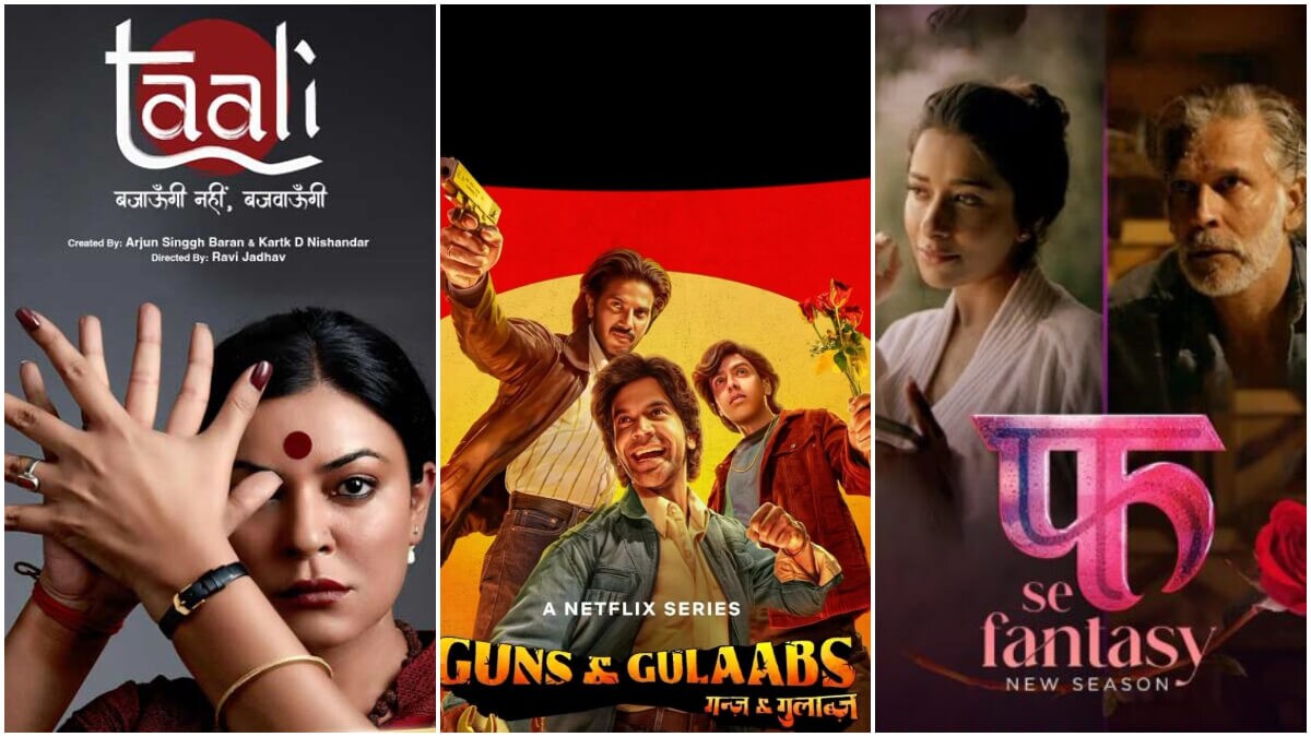 Top OTT Releases: From Taali, Guns & Gulaabs to Fuh Se Fantasy Season 2 -  Top web series to watch this weekend