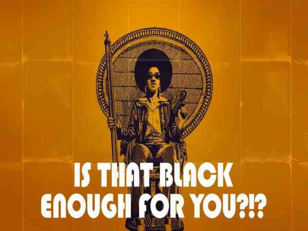 Is That Black Enough For You?!?: Documentary that goes deeper than just analysing Black cinema