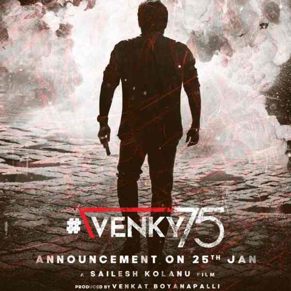 Venkatesh announces his 75th film, a thriller that will be directed by Sailesh Kolanu