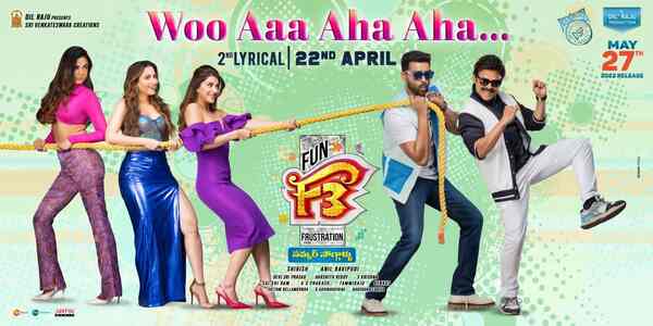 F3 song Woo Aaa Aha Aha: Second single from Venkatesh, Varun Tej starrer to be out on THIS date