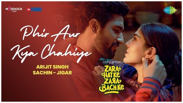 Zara Hatke Zara Bachke song Phir Aur Kya Chahiye: Vicky Kaushal and Sara Ali Khan’s chemistry is adorable