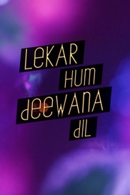 Lekar Hum Deewana Dil