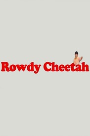 Rowdy Cheetah
