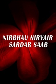 Nirbhau Nirvair Sardar Saab