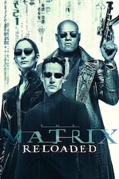 The Matrix Reloaded