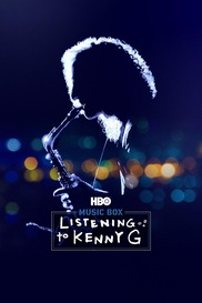 Music Box: Listening To Kenny G