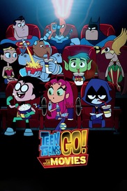 Teen Titans Go! to the Movies