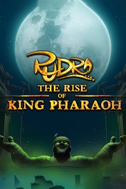 Rudra: The Rise of King Pharaoh