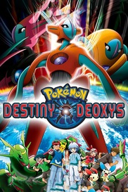 Destiny Deoxys - Pokemon the Movie