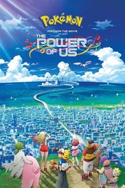 The Power of Us - Pokemon the Movie