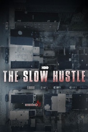The Slow Hustle