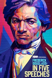 Frederick Douglass: In Five Speeches