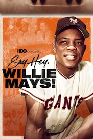 Say Hey, Willie Mays!