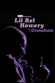 Lil Rel Howery: Live In Crenshaw