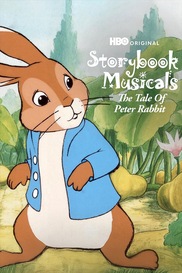 HBO Storybook Musicals: The Tale Of Peter The Rabbit