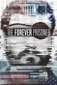 The Forever Prisoner