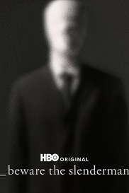 Beware the Slenderman