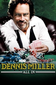 Dennis Miller: All In