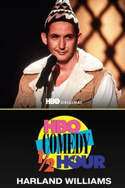 HBO Comedy Half-Hour: Harland Williams