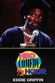 HBO Comedy Half-Hour: Eddie Griffin