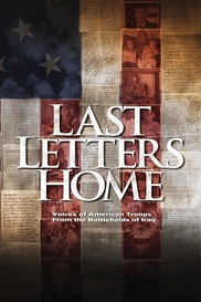 Last Letters Home: Voices Of American Troops From The Battlefields Of Iraq