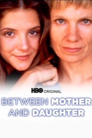 Between Mother And Daughter