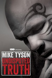Mike Tyson: Undisputed Truth