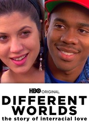 Different Worlds: A Story Of Interracial Love