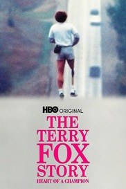 The Terry Fox Story: Heart Of A Champion
