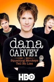 Dana Carvey: Squatting Monkeys Tell No Lies