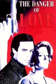 The Danger Of Love